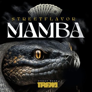 MAMBA (STREET FLAVOR)