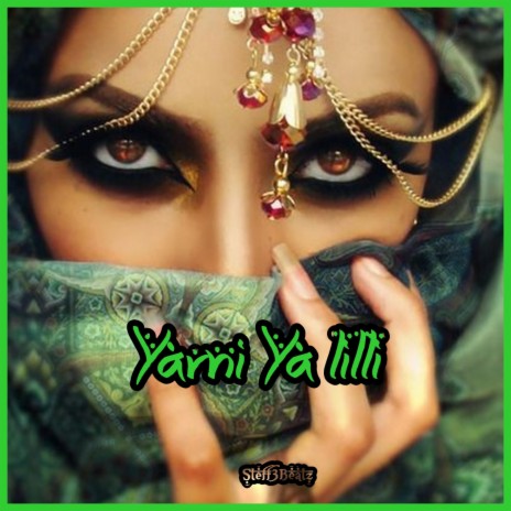 Yarni - Ya lilli | Boomplay Music