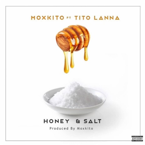 Honey & Salt (feat. Tito Lanna)