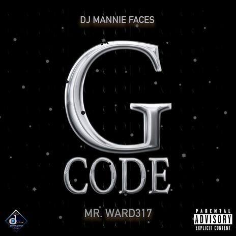 G Code ft. Mr. Ward317 | Boomplay Music