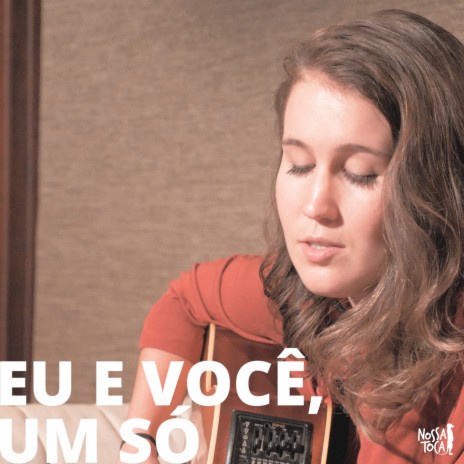 Eu e Voce, um So ft. Amanda Cadore | Boomplay Music