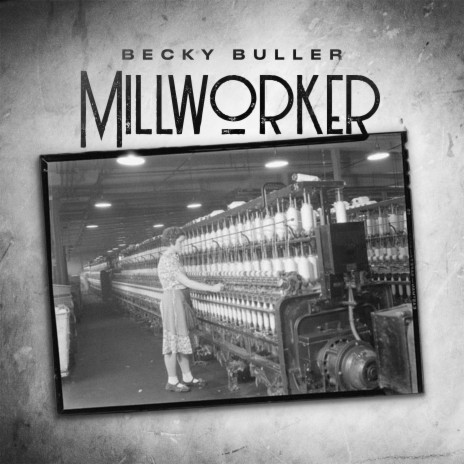 Millworker | Boomplay Music