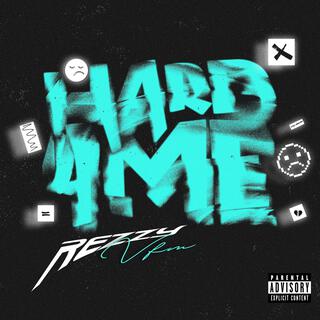 Hard4Me lyrics | Boomplay Music