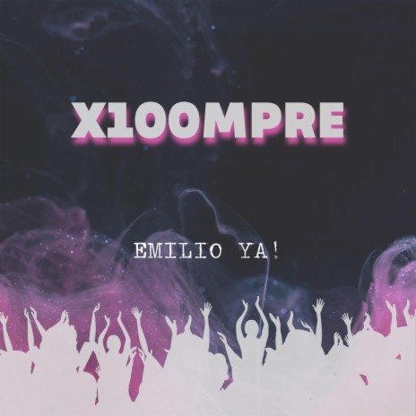 X100MPRE | Boomplay Music
