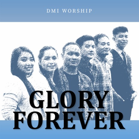 Glory Forever | Boomplay Music