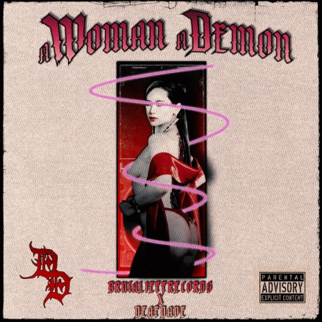 A Woman A Demon | Boomplay Music