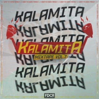 KALAMITA MIXTAPE VOL 7