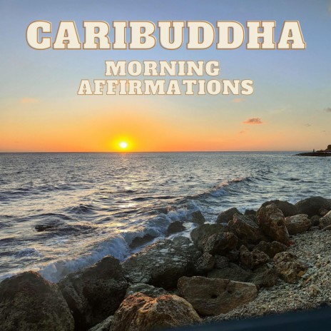 Morning Affirmations | Boomplay Music