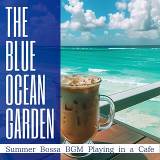 Summer Bossa Bgm Playing in a Cafe