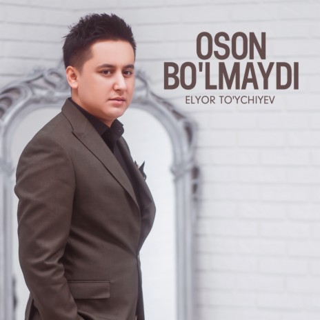 Oson bo'lmaydi | Boomplay Music