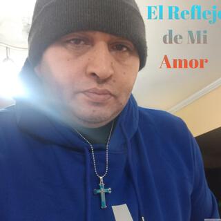 El Reflejo de Mi Amor