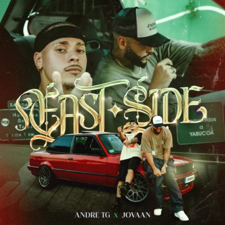 East Side ft. Jovaan | Boomplay Music