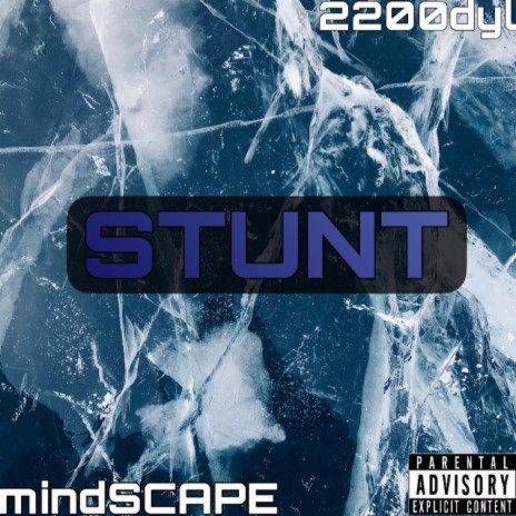 STUNT ft. 2200dyl | Boomplay Music