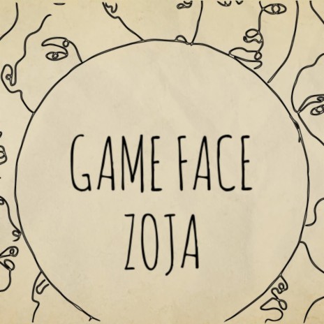 Game Face | Boomplay Music