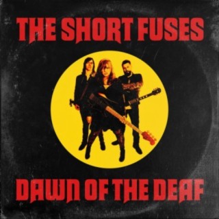 The Short Fuses