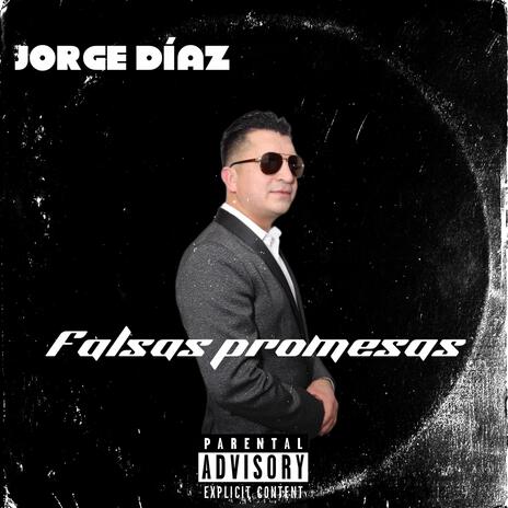 Falsas promesas | Boomplay Music