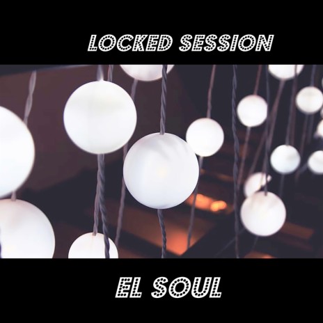 Locked Session | Boomplay Music