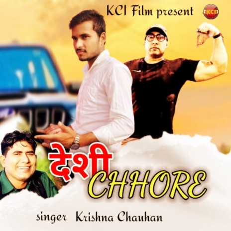 Desi Chhore | Boomplay Music