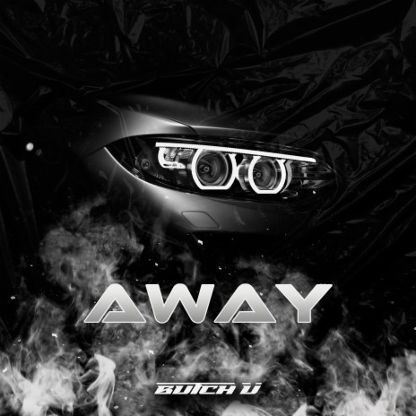 AWAY | Boomplay Music