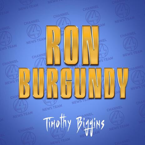 Ron Burgundy (Radio Edit) ft. Christian Gray | Boomplay Music