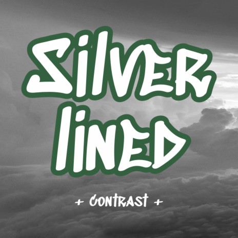 Silver Lined | Boomplay Music