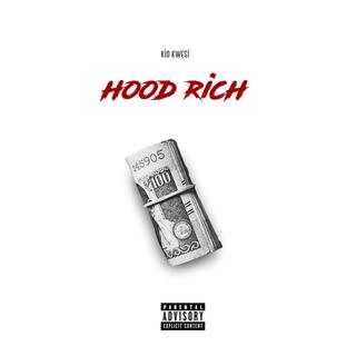 Hood Rich