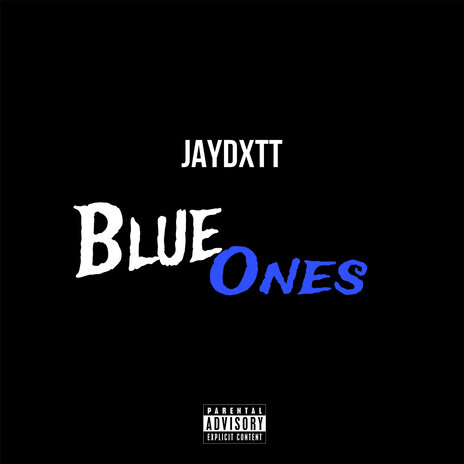 Blue Ones | Boomplay Music