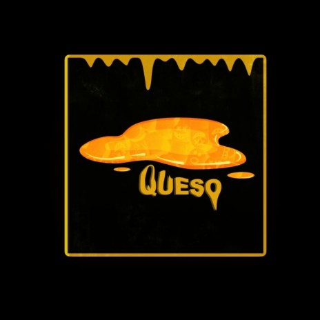 Queso ft. DieNxsty | Boomplay Music