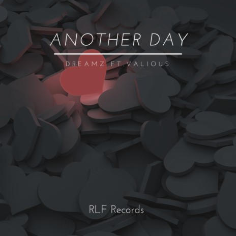 Another Day ft. Valious