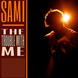 The Trouble With Me lyrics | Boomplay Music