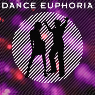 Dance Euphoria