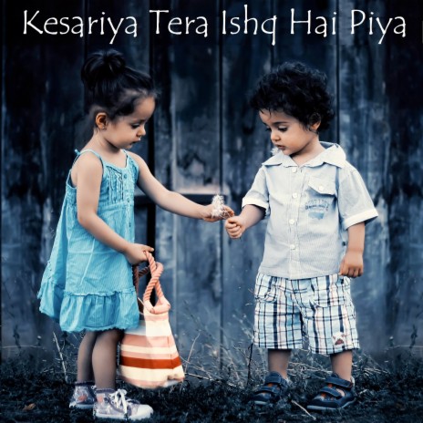 Kesariya Tera Ishq Hai Piya | Boomplay Music