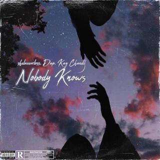 Nobody Knows