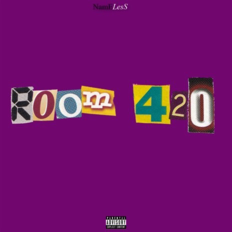Room 420 | Boomplay Music