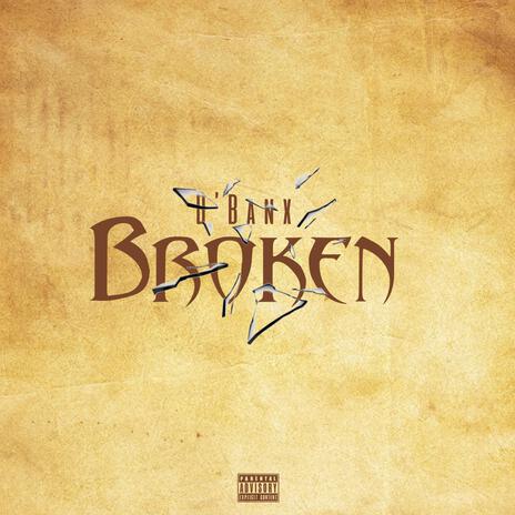 BROKEN | Boomplay Music