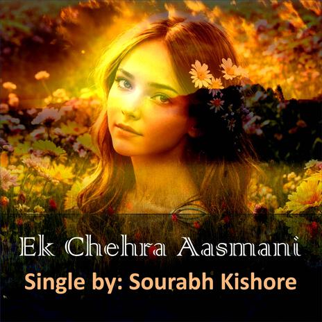 Ek Chehra Aasmani | Boomplay Music