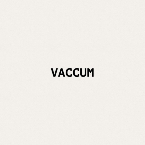 Vaccum (Original Mix)