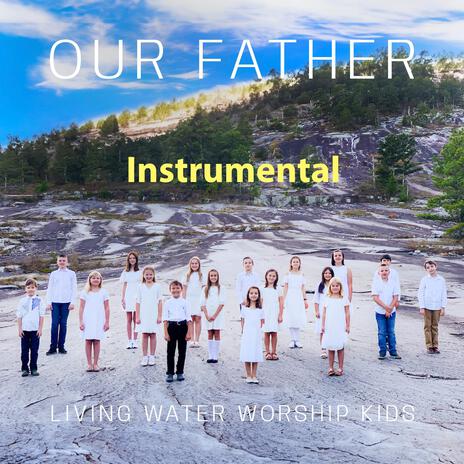 OUR FATHER (Instrumental) | Boomplay Music