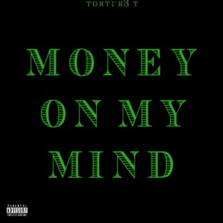 Money On My Mind