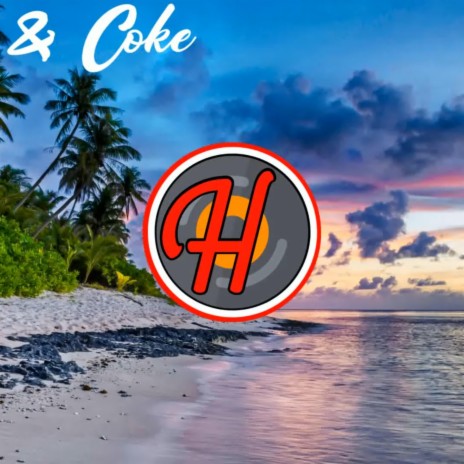 Beach & Coke | Boomplay Music