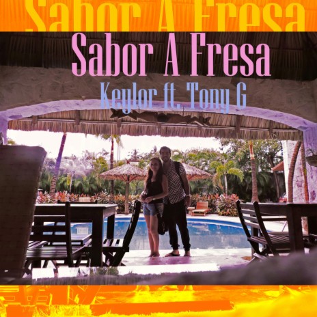 Sabor A Fresa (feat. Keylor) | Boomplay Music