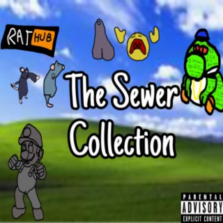 The Sewer Collection