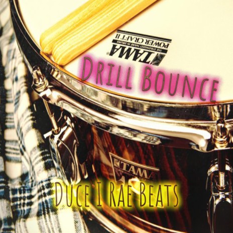 Drill Bounce Beat | Boomplay Music