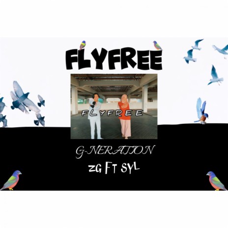 Flyfree ft. SYL | Boomplay Music