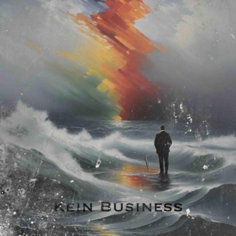 Kein Business | Boomplay Music