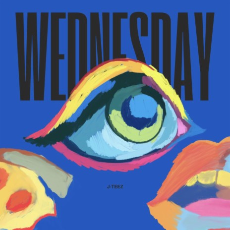 Wednesday..... | Boomplay Music