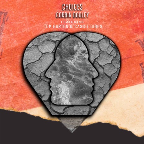 Choices (Instrumental) ft. Cassie Gibbs & Tom Burton