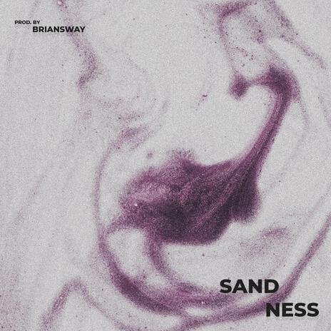 Sand-ness | Boomplay Music