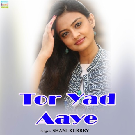 Tor Yad Aaye | Boomplay Music