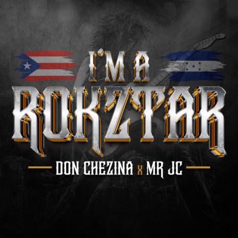 IM A ROKZTAR ft. MR JC | Boomplay Music